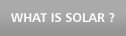 What is Solar?